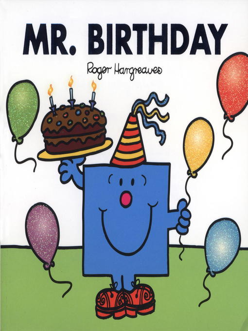 Title details for Mr. Birthday by Roger Hargreaves - Wait list